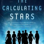 Cover of The Calculating Stars by Mary Robinette Kowal